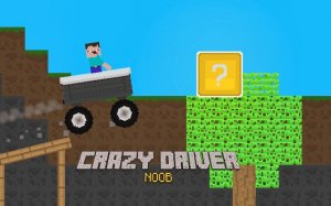 Crazy Driver Noob - Online Stunt Driving Game
