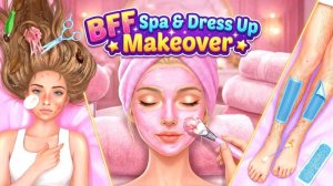 BFF Makeover: Spa & Dress Up Online Game