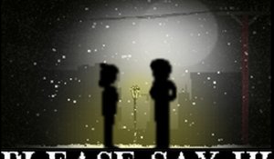 PLEASE SAY Hi - Adventure Puzzle Game